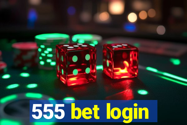 555 bet login